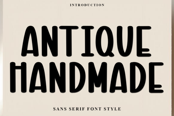 Antique Handmade: A Versatile and Charming Font for Creative Projects