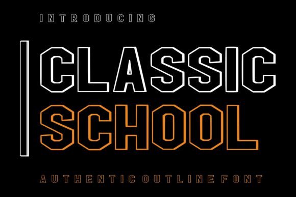 Classic School: A Timeless Font for Impactful Academic and Athletic Branding
