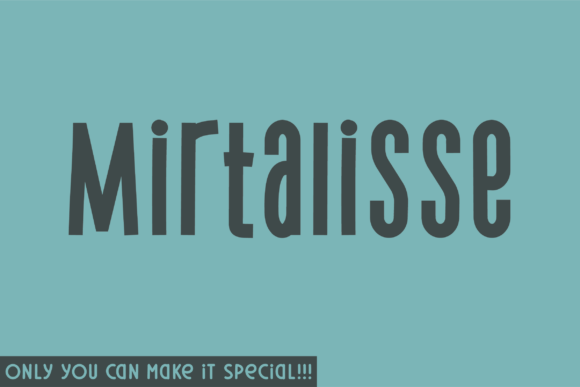 Discover the Unique Charm of Mirtalisse: A Natural Handwritten Font