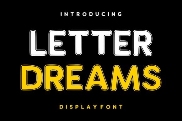 Discover the Versatility of Letter Dreams Font