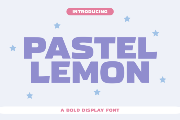 Pastel Lemon: A Bold and Refreshing Display Typeface