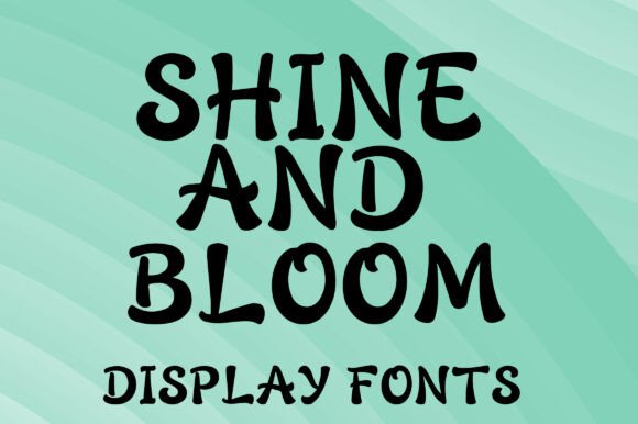 Shine and Bloom: A Playful Font for Creative Designs